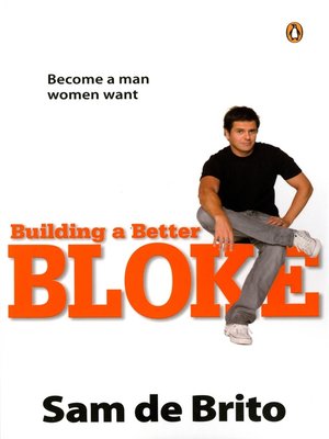 cover image of Building a Better Bloke